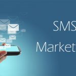 Everything You Need To Know About SMS Marketing