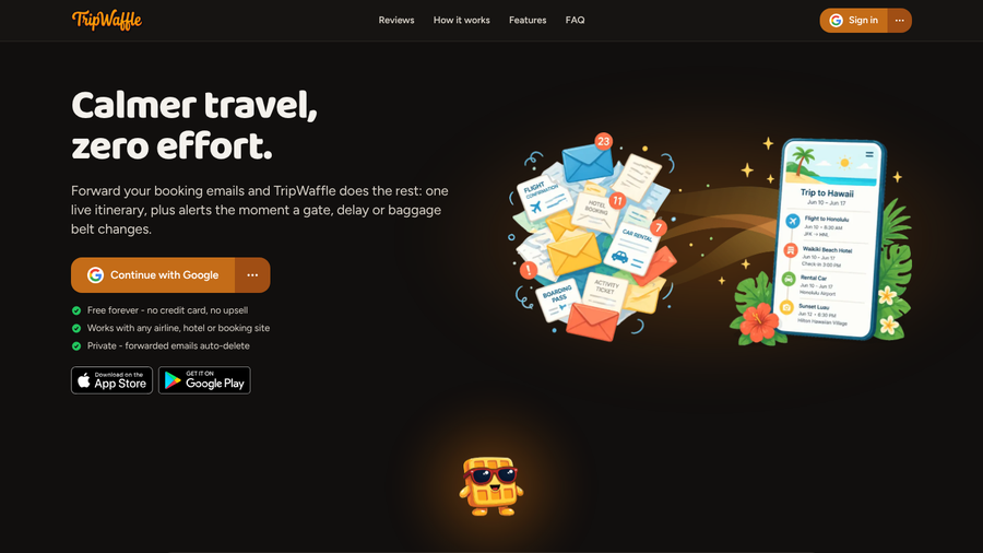 TripWaffle homepage with the headline Calmer travel, zero effort and a note that forwarded emails auto-delete